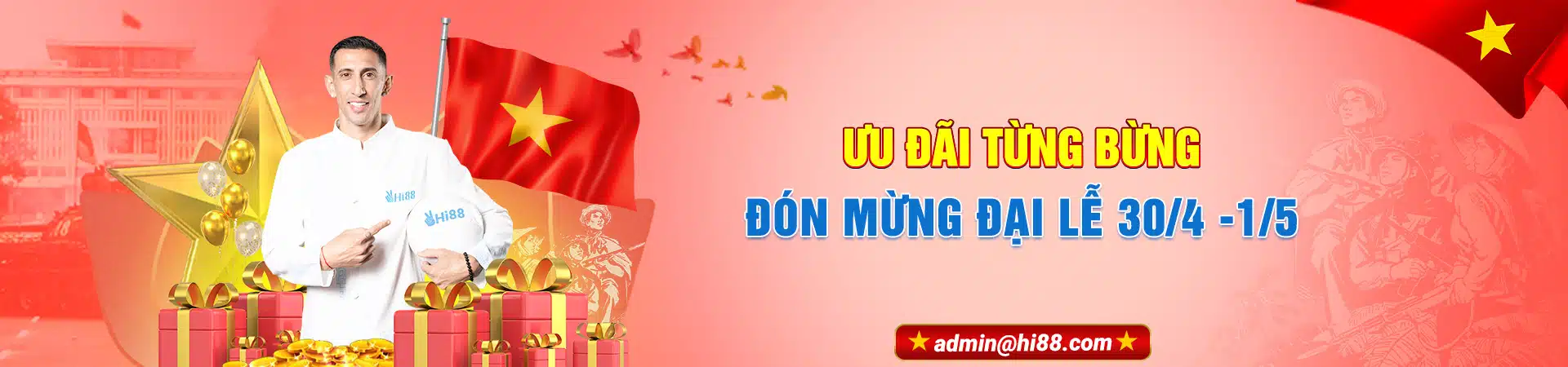 Nhà cái Hi88 mừng lễ 30/4 1/5